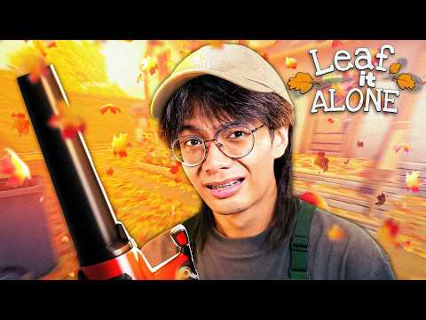 Leaf It Alone - GANITO LANG PARA MAG PUMALDO thumbnail