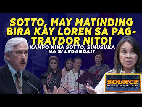 SOTTO, MAY MATINDING BIRA KAY LOREN SA PAG-TRAYDOR NITO! KAMPO NINA SOTTO, SINUSUKA NA SI LEGARDA!? thumbnail