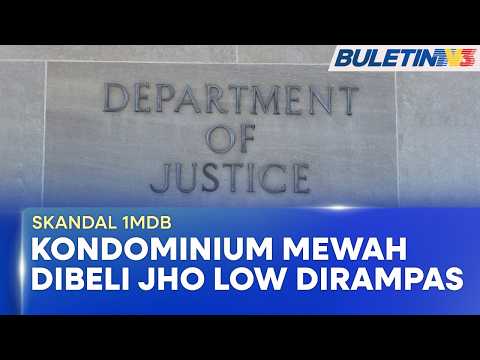 SKANDAL 1MDB | DOJ Lucut Hak Kondominium Mewah Bernilai Hampir RM24 Juta (BU) thumbnail