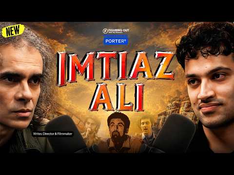 ⁠Imtiaz Ali On Love, Heartbreak, Rockstar, Tamasha & Bollywood Filmmaking | FO517 Raj Shamani thumbnail