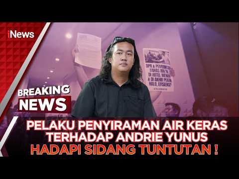 🔴BREAKING NEWS | SIDANG TUNTUTAN KASUS PENYIRAMAN AIR KERAS TERHADAP ANDRIE YUNUS (03/06) thumbnail