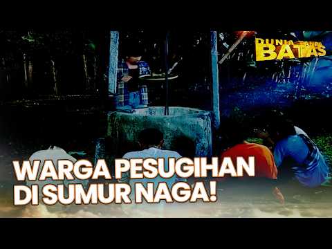 Pesugihan Berkedok Ruwatan Di Sumur Naga | KERAMAT SUMUR NAGA | DUNIA TANPA BATAS thumbnail