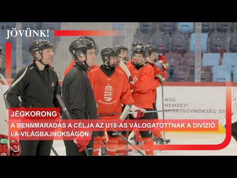 A bennmaradás a célja az U18-as válogatottnak a divízió I/A-világbajnokságon ? JÉGKORONG thumbnail