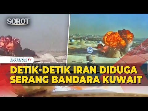 Ledakan! Detik-Detik Drone Iran Diduga Serang Bandara Kuwait, 1 Orang Tewas thumbnail