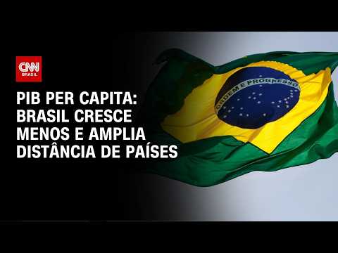PIB per capita: Brasil cresce menos e amplia distância de países | CNN PRIME TIME thumbnail