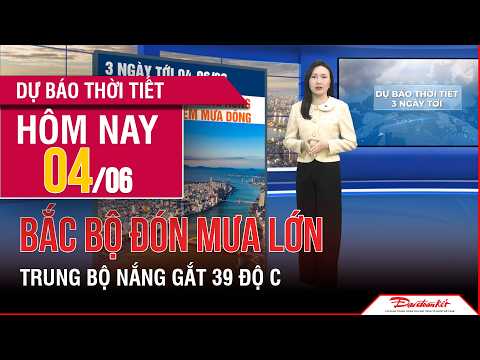 Thời tiết ngày mới 04/06 | Nắng nóng tăng mạnh tại các tỉnh Bắc Trung Bộ thumbnail