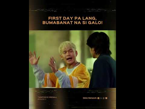 Taskforce Firewall: First day pa lang, bumabanat na si Galo! | Episode 5 thumbnail