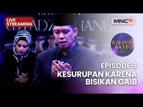 ?PERBAIKI AHKLAK ANAK YANG KERAS KEPALA | LIVE RAHASIA BATIN | 24 MEI 2026 thumbnail