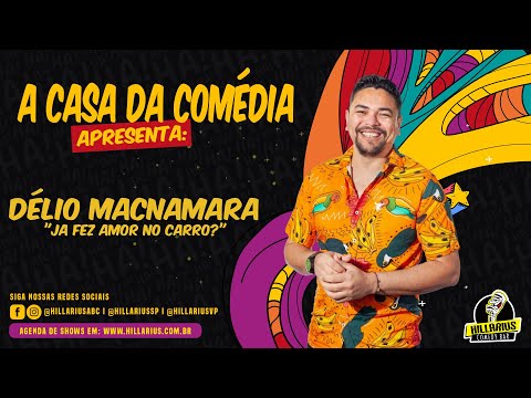 Hillarius apresenta: Délio Macnamara thumbnail