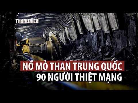 Vụ nổ mỏ than tại Trung Quốc: 90 người chết, ông Tập Cận Bình chỉ đạo khẩn thumbnail
