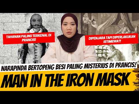 MAN IN THE IRON MASK - NARAPIDANA PALING MISTERIUS DI PRANCIS! thumbnail