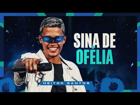 Heitor Santos - Sina de Ofélia (SABOR HS) thumbnail