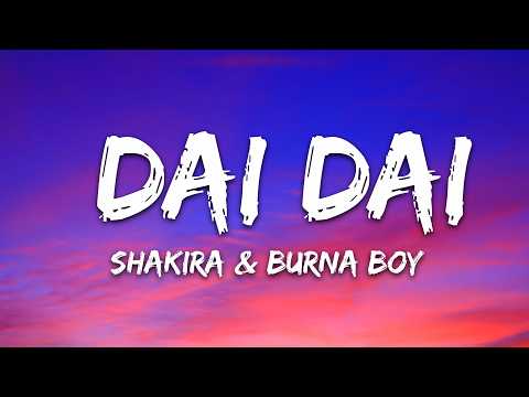 Shakira & Burna Boy - Dai Dai (Lyrics) World Cup Song 2026 thumbnail