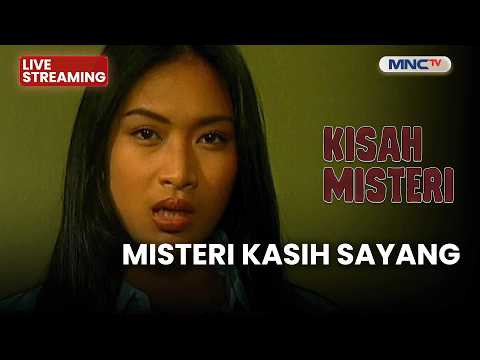 ? MISTERI KASIH SAYANG | LIVE KISAH MISTERI | 25 MEI 2026 thumbnail