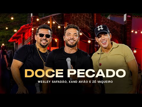 Wesley Safadão, Xand Avião e Zé Vaqueiro - Doce Pecado - Meu Forró É Mundo thumbnail