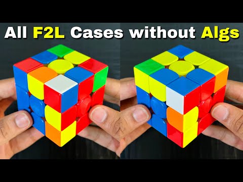 Learn ALL 41 F2L Cases WITHOUT Algorithms! ? (Part 1) thumbnail