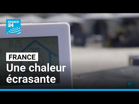 Une chaleur écrasante en France, la vigilance orange s'étend à Paris • FRANCE 24 thumbnail