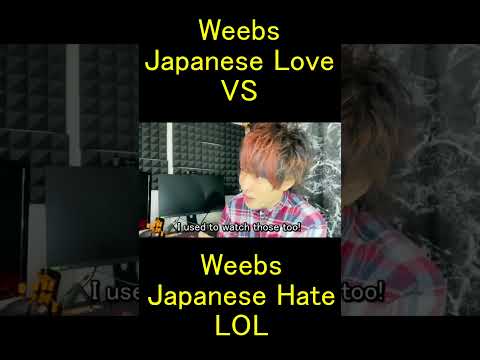 Weebs Japanese love VS Weebs Japanese Hate thumbnail