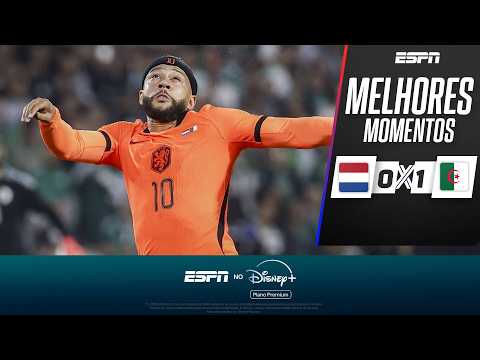 MEMPHIS DEPAY JOGA, MAS HOLANDA PERDE DA ARGÉLIA EM CASA NO 'DUELO DE COPA' | MELHORES MOMENTOS thumbnail