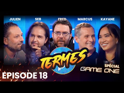 LES TERMES #18 avec la Team GAME ONE! thumbnail
