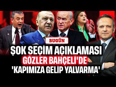Şok seçim açıklaması! Gözler Bahçeli'de. 'Kapımıza gelip yalvarma' | BUGÜN thumbnail
