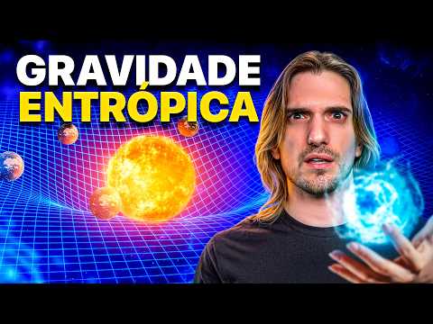 A Gravidade Entrópica EXPLICADA thumbnail