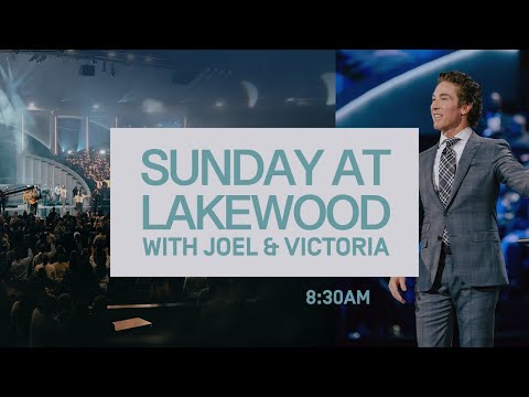 Joel Osteen LIVE | Lakewood Church Service | Sunday 8:30am thumbnail