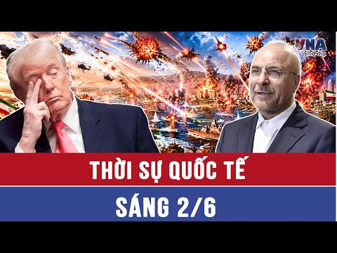 Thời sự Quốc tế sáng 2/6: Iran tái sinh thần tốc kho tên lửa, lỗ hổng trong chiến dịch của TT Trump? thumbnail