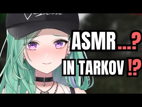 ASMR… in Tarkov?? 【VSPO】【TARKOV】 thumbnail
