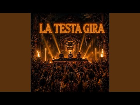LA TESTA GIRA (Afro House) thumbnail