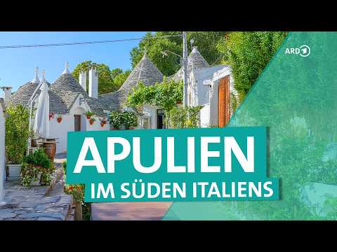 Apulien: Italiens Süden von Bari bis ins Salento  | ARD Reisen thumbnail