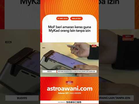 MoF beri amaran keras guna MyKad orang lain tanpa izin thumbnail