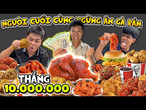 🍗 Người Cuối Cùng Ngừng Ăn Gà Rán Sẽ Thắng 10 Triệu thumbnail