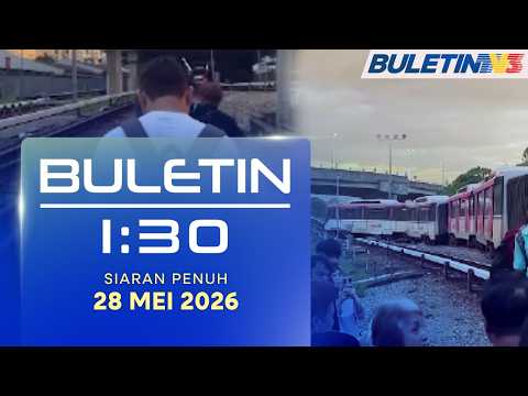 Tren LRT Tergelincir Akibat Kerosakan Suis Landasan | Buletin 1:30, 28 Mei 2026 thumbnail