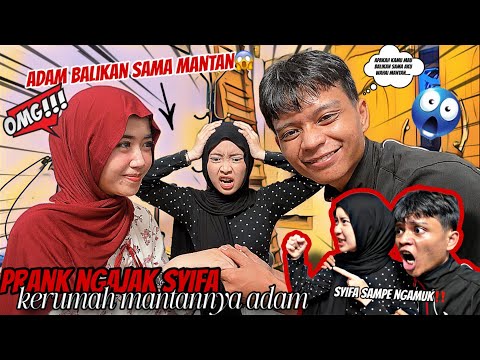 SYIFA HAMPIR JAMB4K-JAMB4KAN SAMA MANTAN ADAM😱PRANK AJAK PACAR KERUMAH MANTAN❗️ thumbnail