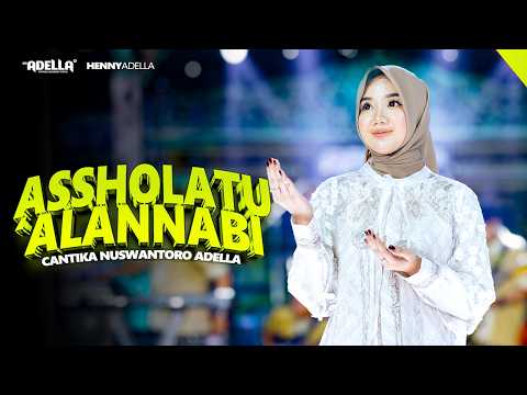 ASSHOLATU 'ALANNABI - Cantika Nuswantoro Adella - OM ADELLA thumbnail