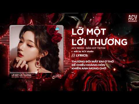 Lỡ Một Lời Thương (Ver Chuẩn TikTok) - Thương Đôi Mắt Em Ơ Thờ Để Chiều Hoàng Hôn Khiến Anh Mong Chờ thumbnail