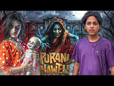Papi Guriya Sequel 😱 Part-6 || Purani Hawaili 🧟‍♀️ || Horror Film Series  thumbnail