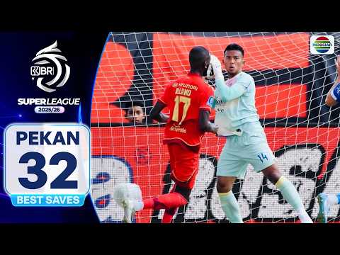 Best Saves BRI Super League 2025/26 Pekan 32 thumbnail