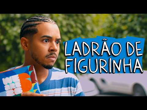 LADRÃO DE FIGURINHA thumbnail