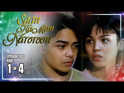 Saan Ka Man Naroroon | Episode 103 (1/4) | May 23, 2026 thumbnail