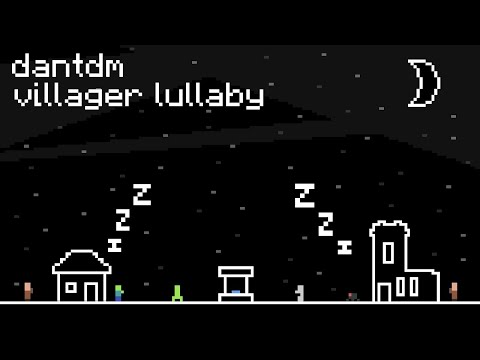 DanTDM - Villager Lullaby thumbnail
