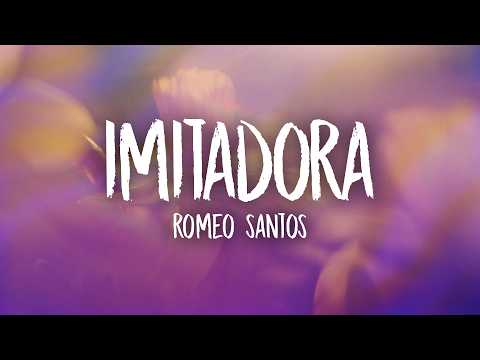 Romeo Santos - Imitadora (Letra/Lyrics) thumbnail