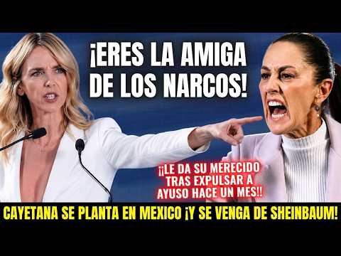 CAYETANA ÁLVAREZ DE TOLEDO ¡SE PLANTA EN MÉXICO!🔥DESTRUYE A SHEINBAUM TRAS HABER EXPULSADO A AYUSO🔥 thumbnail