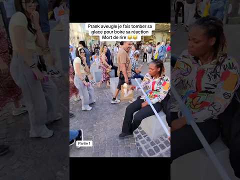 Prank aveugle je fais tomber sa glace pour boire sa reaction mdr #shortvideo #humour #glace thumbnail