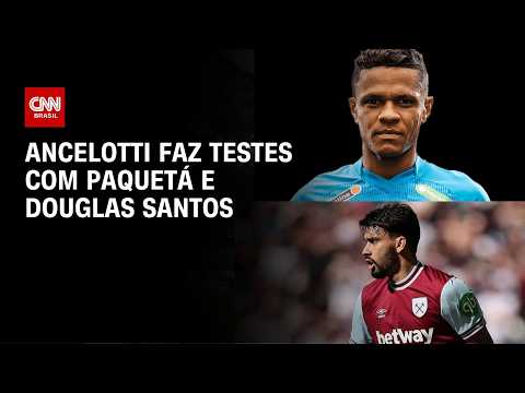 Paquetá e Douglas Santos são testados antes de amistoso contra Egito | CNN PRIME TIME thumbnail