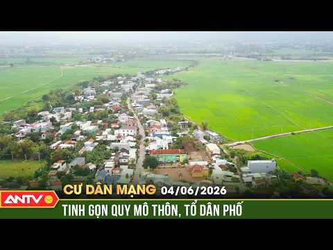Kiện toàn tổ chức thôn, tổ dân phố theo hướng tinh gọn | Cư dân mạng | ANTV thumbnail