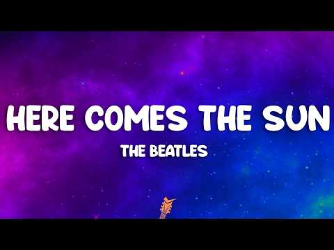 The Beatles - Here Comes The Sun (Lyrics) thumbnail