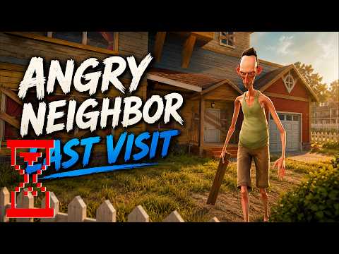 Злой сосед: Последний визит | Angry Neighbor Last Visit thumbnail