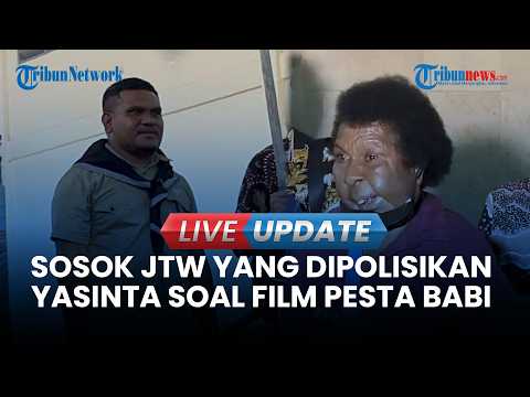 🔴LIVE UPDATE | Sosok JTW Alias Johhny Teddy Wakum yang Dipolisikan Mama Yasinta soal Film Pesta Babi thumbnail